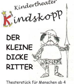 Der kleine dicke Ritter